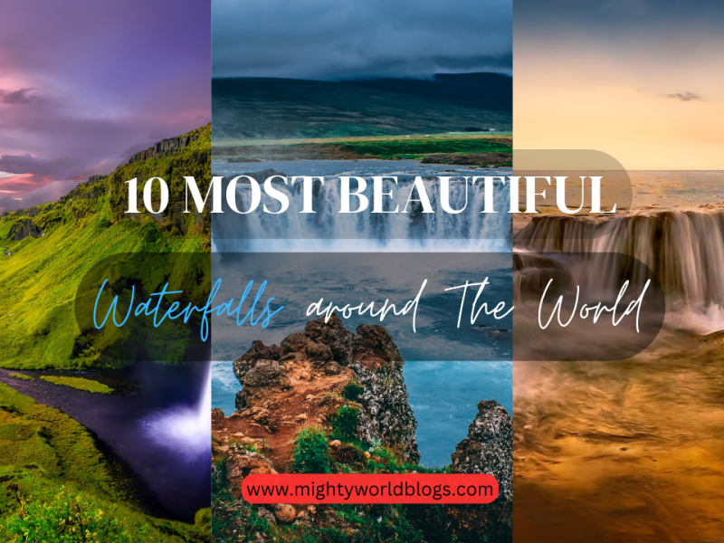 10 most beautiful waterfalls around the world